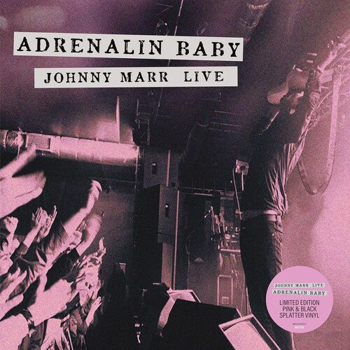 Johnny Marr - Adrenalin Baby (Pink / Black Splatter Vinyl)