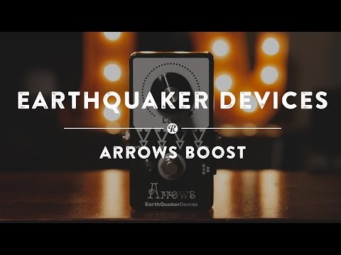 EarthQuaker Devices Arrows Preamp Booster Guitar Pedal