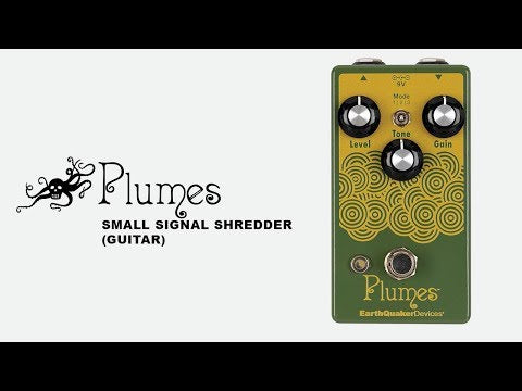 EarthQuaker Devices Plumes Small Signal Shredder Guitar Pedal