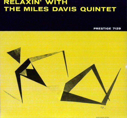 Miles Davis - Relaxin' With The Miles Davis Quintet