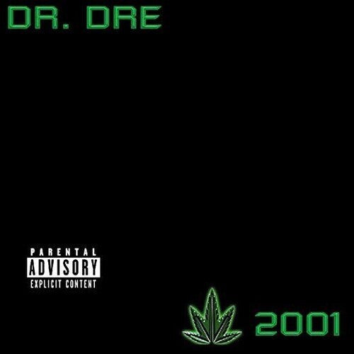 Dr. Dre - Dr. Dre 2001 [Explicit Content]
