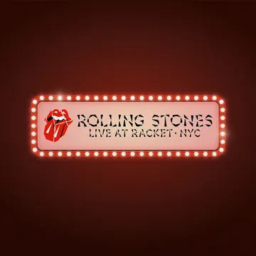 The Rolling Stones - Live at Racket, NYC (RSD24)