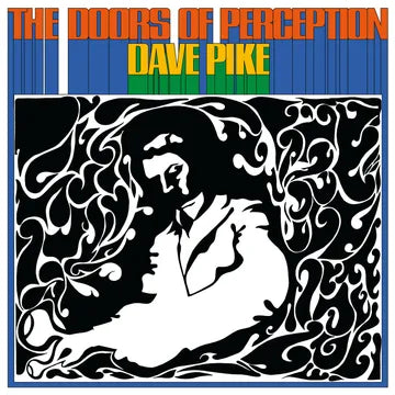 Dave Pike - The Doors of Perception (RSD24)