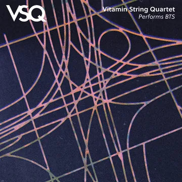 Vitamin String Quartet - VSQ Performs BTS (BFRSD24)