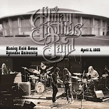 Allman Brothers Band - Manley Field House, Syracuse NY April 7 , 1972 (BFRSD24)