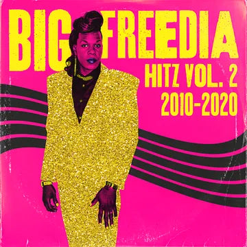 Big Freedia - Hitz Vol. 2 2010-2020 (BFRSD24)