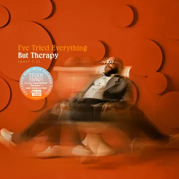 Teddy Swims - I've Tried Everything But Therapy (Part 1.5) (BFRSD24)