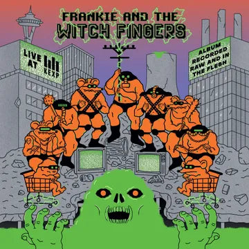 Frankie and the Witch Fingers - Live at KEXP (RSD25)