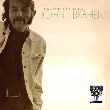 John Braheny - Some Kind Of Change (RSD25)