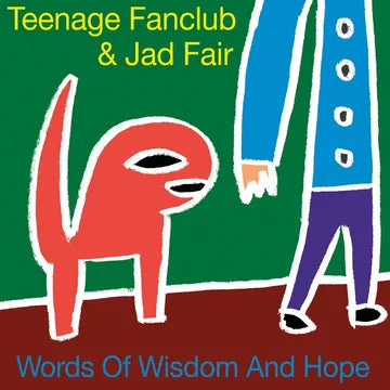 Teenage Fanclub &amp; Jad Fair - Words of Wisdom and Hope (RSD26)