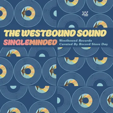 Various Artists - The Westbound Sound: Single Minded (Westbound Records Curated by RSD, Vol. 3) (RSD26)