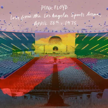 Pink Floyd - Live From the Los Angeles Sports Arena, April 26th, 1975 (2xCD) (RSD26)
