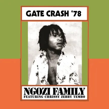 Ngozi Family - Gate Crash '78 (RSD26)