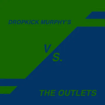 Dropkick Murphys / The Outlets - Knock Me Down (RSD26)
