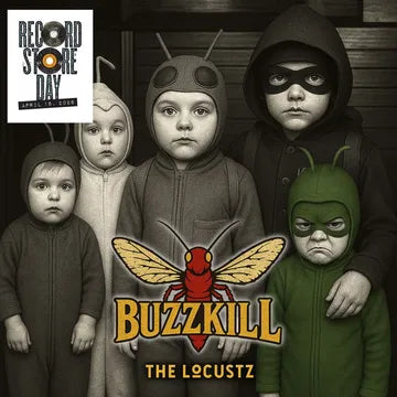 The Locustz - Buzzkill (RSD26)