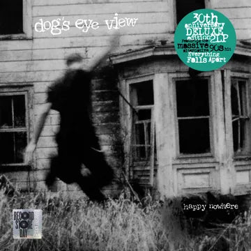 Dog's Eye View - Happy Nowhere (30th Anniversary Deluxe Edition) (RSD26)