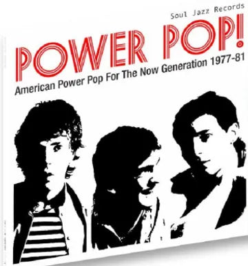 Various Artists - Soul Jazz Records Presents POWER POP! American Power Pop For The Now Generation 1977-81 (RSD26)
