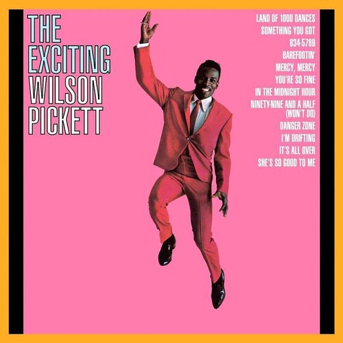 Wilson Pickett - Exciting Wilson Pickett (Analogue Productions - 180 Gram 45RPM 2xLP)