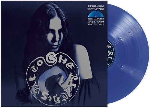 Chelsea Wolf - She Reaches Out To She Reaches Out To She (Indie Exclusive - Clear Blue Vinyl)