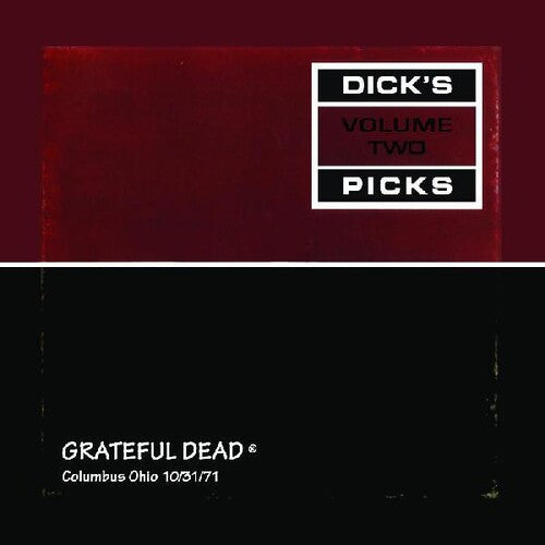 Grateful Dead - Dick's Picks Vol. 2 - Columbus Ohio 10/ 31/ 71