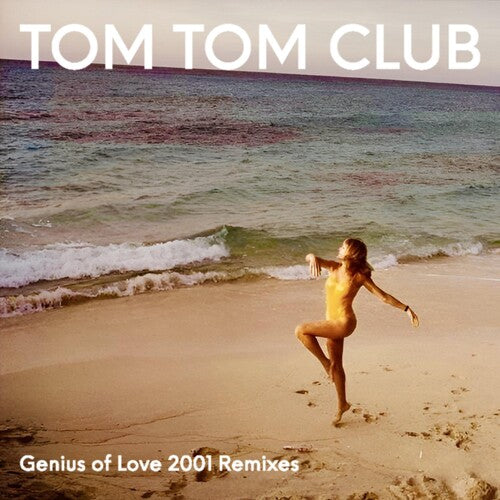 Tom Tom Club - Genius Of Love 2001 Remixes (RSD24)