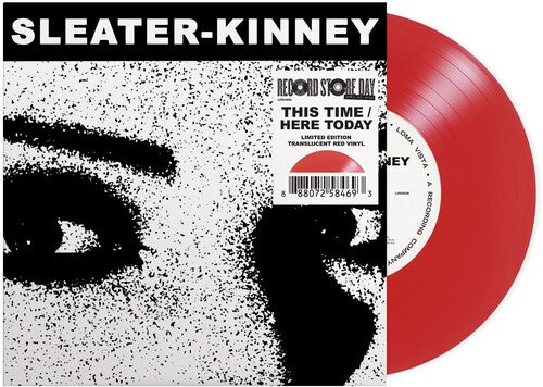 Sleater-Kinney - This Time/ Here Today (RSD24)