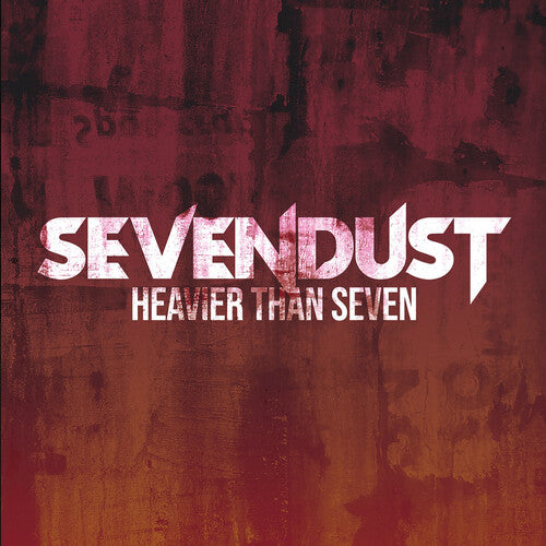 Sevendust - Heavier Than Seven (RSD24)