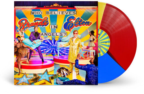 Elton John &amp; Brandi Carlile - Who Believes In Angels? (Red/Yellow/Blue Tri-Color Vinyl)
