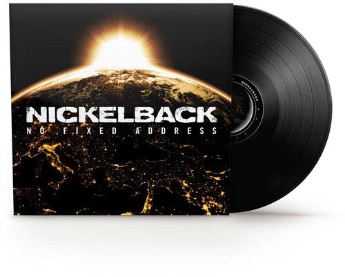Nickelback - No Fixed Address (Anniversary Edition)