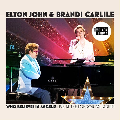 Elton John &amp; Brandi Carlile - Who Believes In Angels? (Live at the London Palladium) (BFRSD25)
