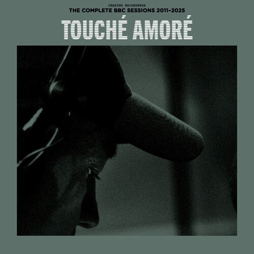 Touche Amore - Chasing Brightness: The Complete BBC Sessions (BFRSD25)