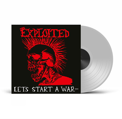 The Exploited - Let's Start A War (Said Maggie One Day) (UK Exclusive Clear Vinyl) [Import]