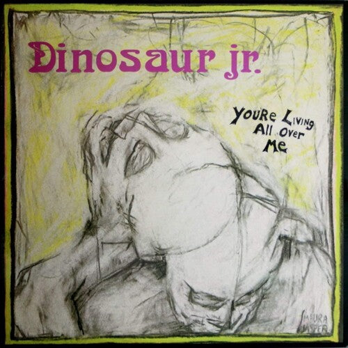 Dinosaur Jr. - You're Living All Over Me (IEX) (Revinyl Edition)
