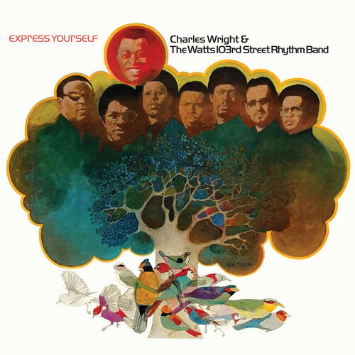 Charles Wright &amp; The Watts 103rd St. Rhythm Band - Express Yourself (Rhino Reserve)