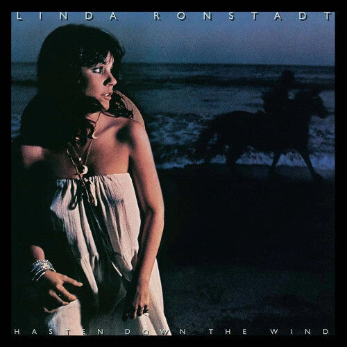 Linda Ronstadt - Hasten Down the Wind (Rhino Reserve)