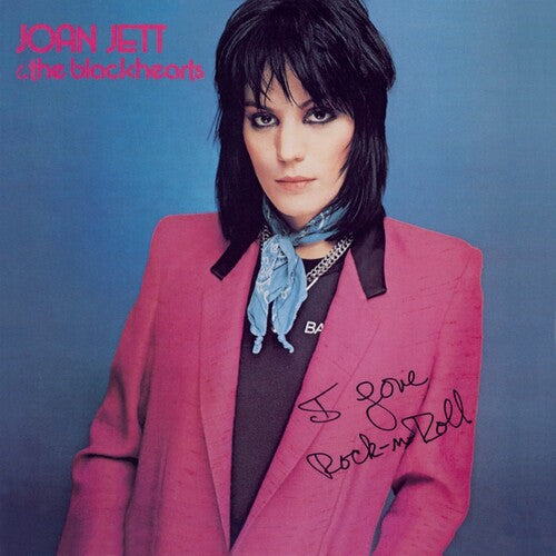 Joan Jett and the Blackhearts - I Love Rock 'N Roll (45th Anniversary Blue Vinyl Edition)