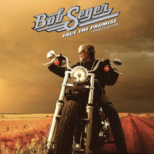 Bob Seger - Face The Promise (Expanded Version)