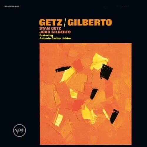 Stan Getz &amp; Joao Gilberto - Getz/Gilberto (Verve Essential Vinyl Series)