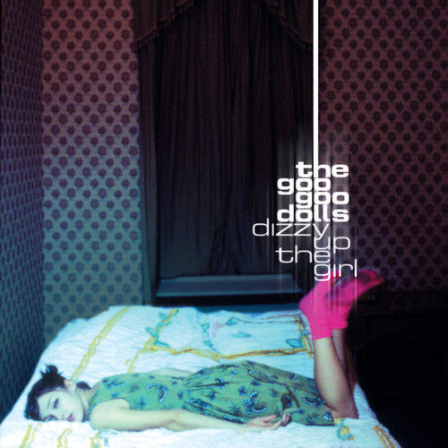 Goo Goo Dolls - Dizzy Up The Girl (Anniversary Edition - Blue Vinyl)