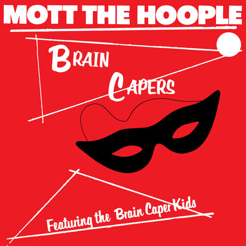 Mott The Hoople - Brain Capers (Rocktober '26)