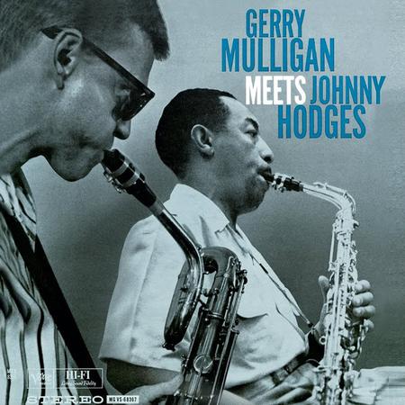Gerry Mulligan - Meets Johnny Hodges (Verve Acoustic Sounds Series)