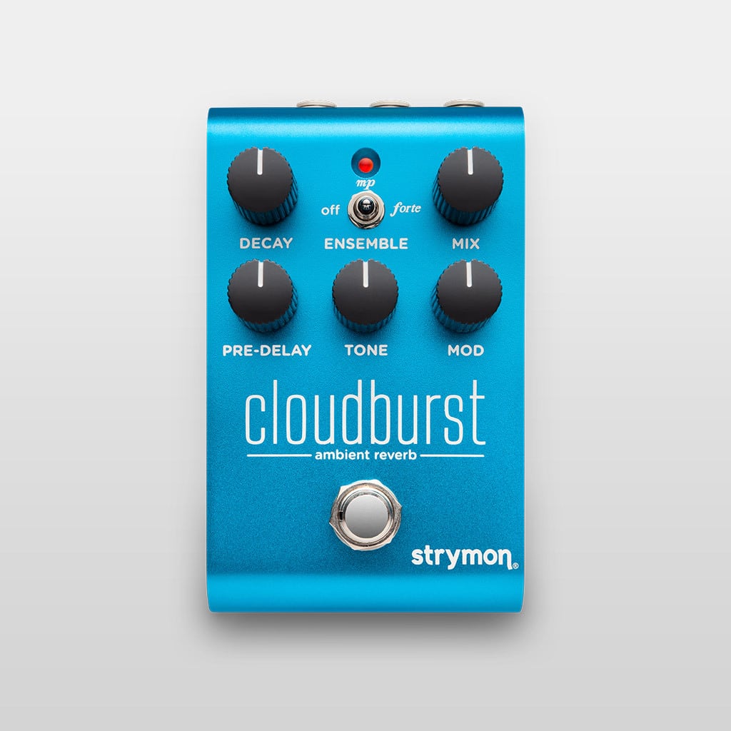 Strymon Cloudburst Ambient Stereo Reverb Pedal