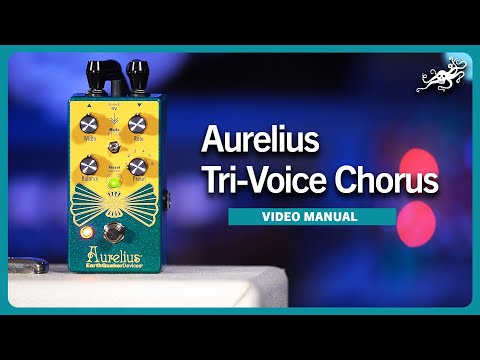 Earthquaker Devices Aurelius Tri-Voice Chorus Guitar Pedal