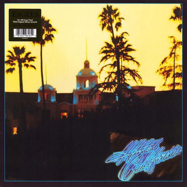 Eagles - Hotel California - Rock City Music Co.