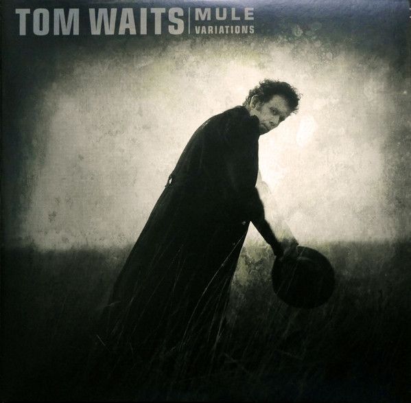 Tom Waits - Mule Variations