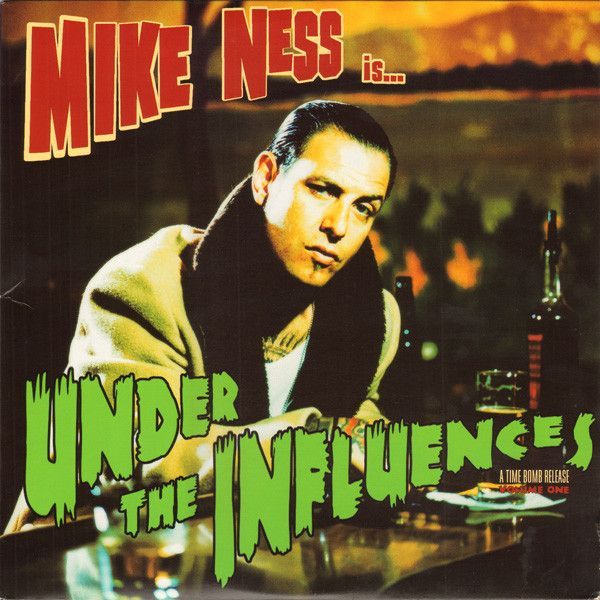 Mike Ness - Under The Influence