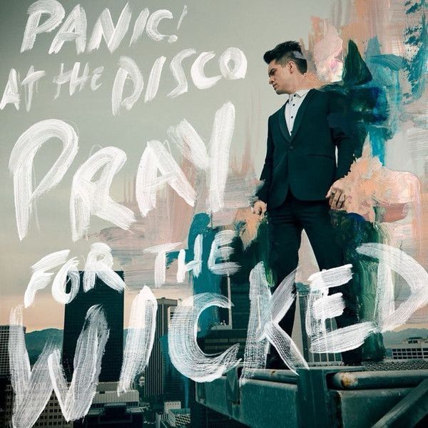 Panic At The Disco - Pray For The Wicked