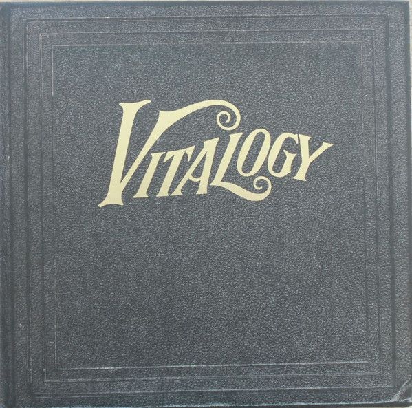 Pearl Jam - Vitalogy