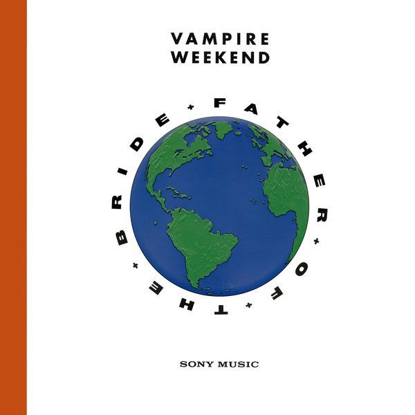 Vampire Weekend - Father Of The Bride