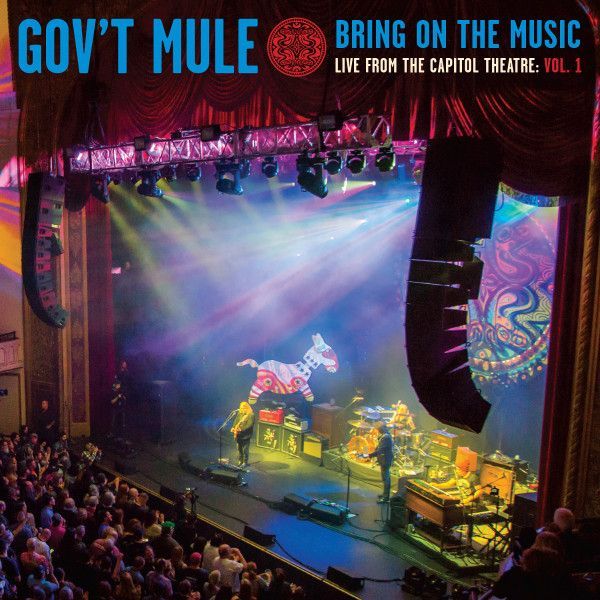 Gov't Mule - Bring On The Music 1